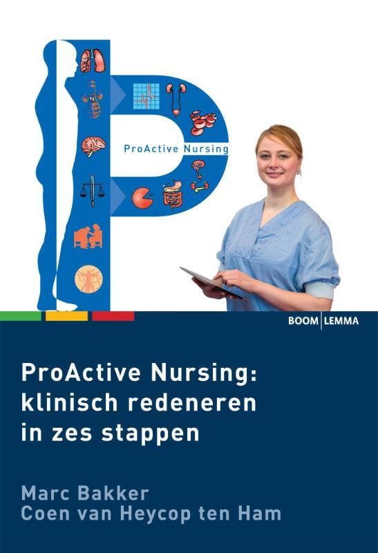 ProActive Nursing: klinisch redeneren in zes stappen, Boeken, Wetenschap, Gelezen, Verzenden