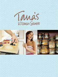 Tanas Kitchen Secrets - Tana Ramsey 9781845335113, Verzenden, Gelezen, Tana Ramsey