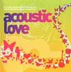 cd - Various - Acoustic Love Vol. 2, Verzenden, Zo goed als nieuw