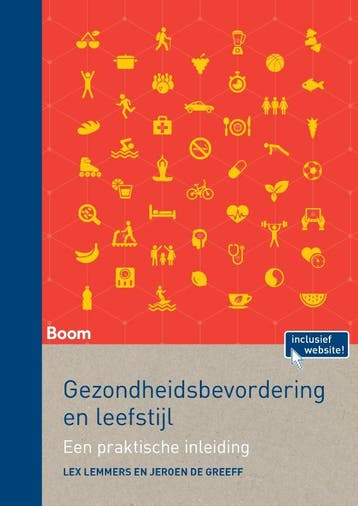 Gezondheidsbevordering en leefstijl 9789024421534, Boeken, Zo goed als nieuw