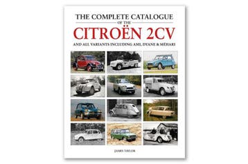 The Complete Catalogue of the Citroen 2CV, AMI, DYANE, MEHAR, Verzenden, Nieuw, James Taylor