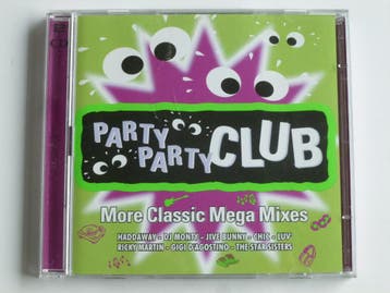 Party Party Club - More Classic Mega Mixes (2 CD), Ophalen of Verzenden, Zo goed als nieuw