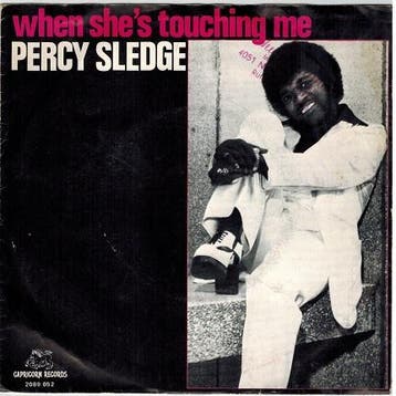 Single vinyl / 7 inch - Percy Sledge - When Shes Touchin..., Verzenden, Zo goed als nieuw, 7 inch, R&B en Soul
