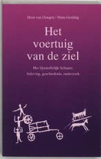 Het voertuig van de ziel | 9789020255935 | DONGEN, H. van &, Boeken, Zo goed als nieuw, DONGEN, H. van & GERDING, H.