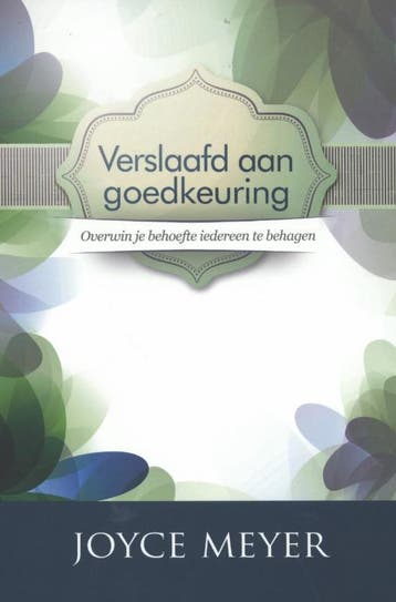 Verslaafd aan goedkeuring 9789068230550 Joyce Meyer, Verzenden, Gelezen, Joyce Meyer