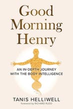 Good Morning Henry - Tanis Helliwell - 9781987831337 - Paper, Verzenden, Nieuw