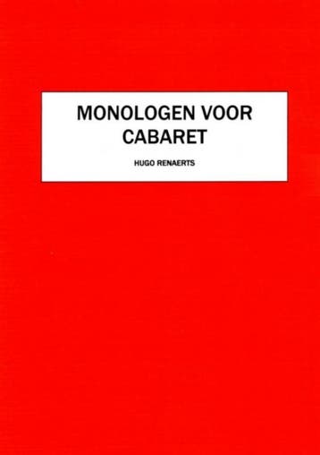 Monologen voor cabaret - Hugo Renaerts 9789402152326, Verzenden, Zo goed als nieuw, Hugo Renaerts