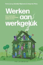 9789463106832 Werken aan werkgeluk Katelijn Nijsmans, Boeken, Verzenden, Nieuw, Katelijn Nijsmans
