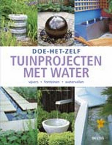 Tuinprojecten met water / Doe-het-zelf 9789044703733, Verzenden, Zo goed als nieuw, C. Maton
