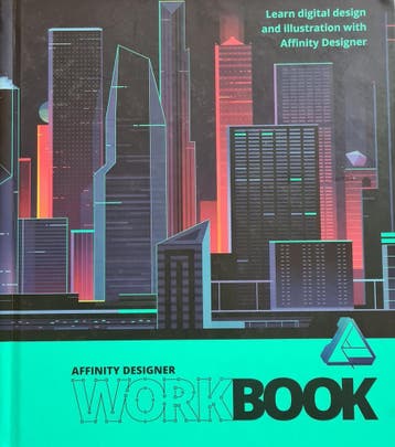 Affinity Designer Workbook - Affinity Team 9781909581036, Verzenden, Zo goed als nieuw, Affinity Team