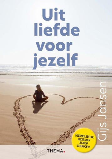 9789462724303 Uit liefde voor jezelf Gijs Jansen, Boeken, Verzenden, Nieuw, Gijs Jansen
