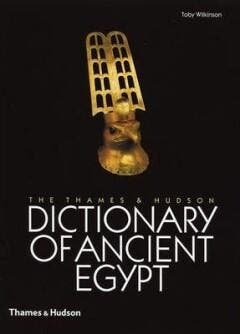 Dictionary of Ancient Egypt - Toby Wilkinson 9780500051375, Verzenden, Zo goed als nieuw, Toby Wilkinson