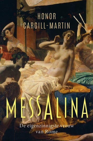 9789401920278 Messalina | Tweedehands, Boeken, Verzenden, Zo goed als nieuw, Honor Cargill-Martin