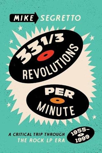 33 1/3 Revolutions Per Minute | 9781493064595 | Mike, Zo goed als nieuw, Mike Segretto