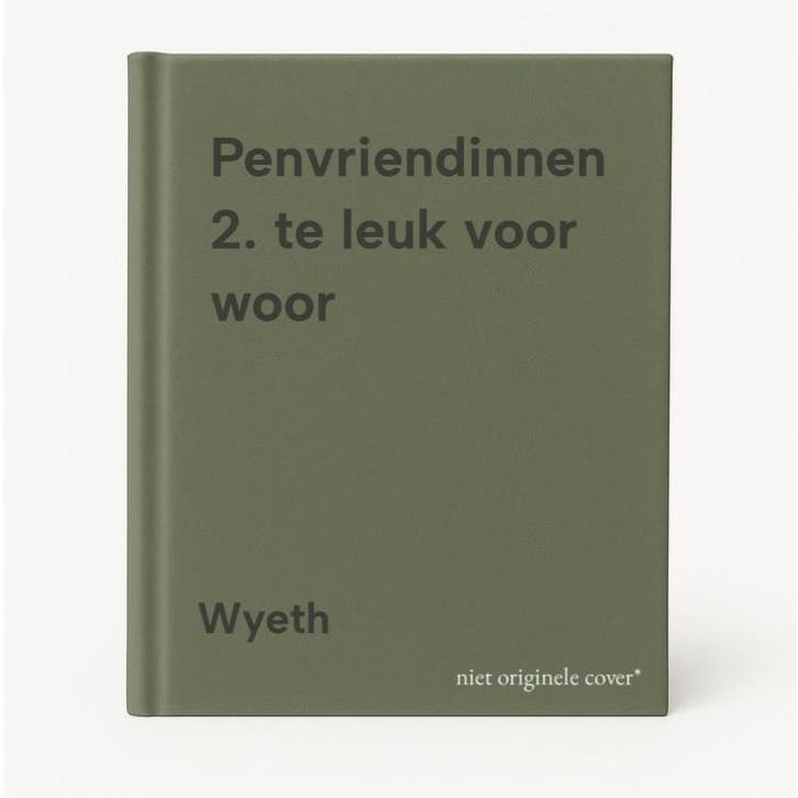 Penvriendinnen 2. te leuk voor woor - Wyeth 9789039700211, Boeken, Kinderboeken | Jeugd | 13 jaar en ouder, Gelezen, Verzenden
