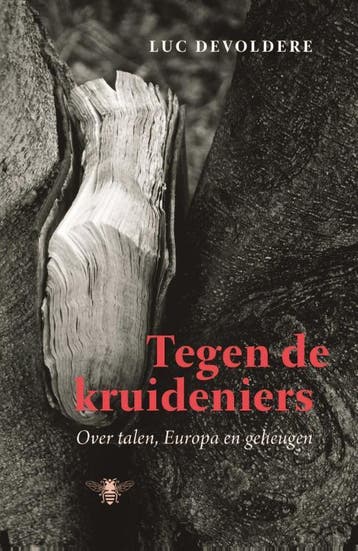Tegen de kruideniers - Luc Devoldere 9789085426165, Verzenden, Zo goed als nieuw, Luc Devoldere