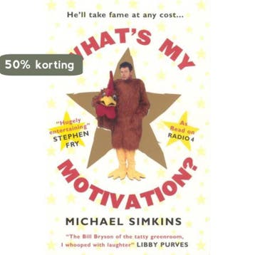 Whats My Motivation 9780091897499 Michael Simkins, Verzenden, Zo goed als nieuw, Michael Simkins