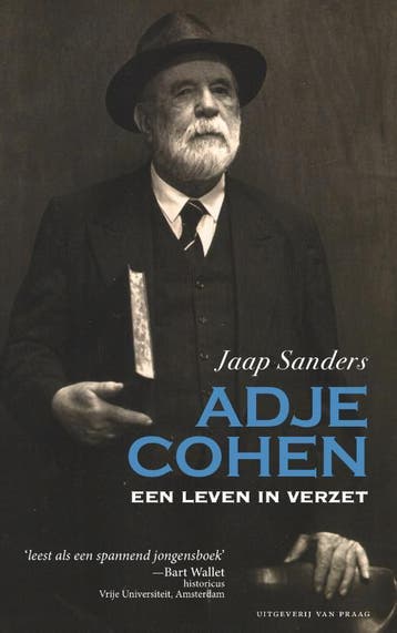 Adje Cohen. Een Leven In Verzet | Jaap Sanders | Nieuw, Ophalen of Verzenden, Nieuw, Jaap Sanders