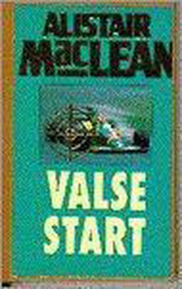 VALSE START (POCKET) - Alistair MacLean 9789022512883, Verzenden, Gelezen, Alistair MacLean