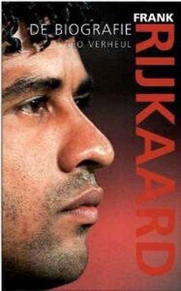 Frank Rijkaard - De Biografie - Leo Verheul, Verzenden, Gelezen