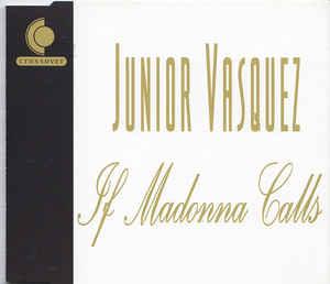 cd single - Junior Vasquez - If Madonna Calls, Verzenden, Zo goed als nieuw