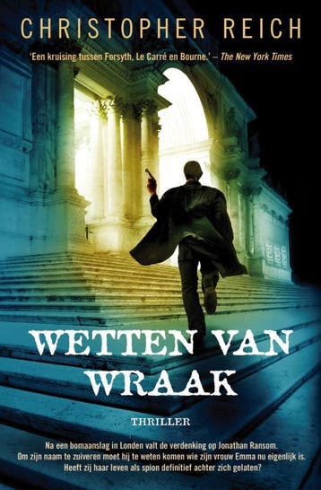 Wetten van wraak - Christopher Reich 9789022993903, Verzenden, Gelezen, Christopher Reich