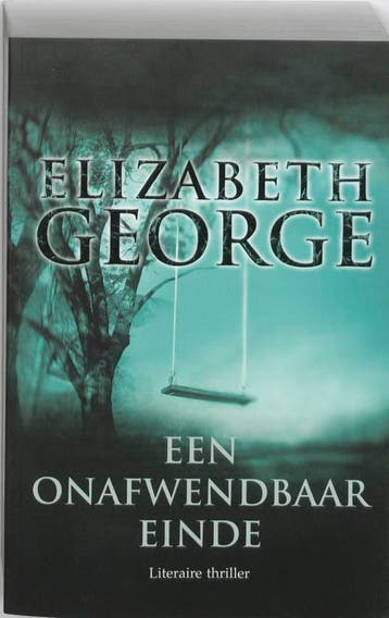 Een onafwendbaar einde / Inspecteur Lynley-mysterie / 14, Verzenden, Gelezen, Elizabeth George