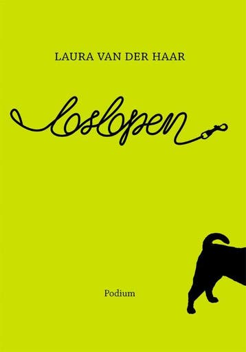 Loslopen - Laura van der Haar 9789057599514, Verzenden, Gelezen, Laura van der Haar