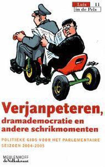 Verjanpeteren, dramademocratie en andere schrikmomenten /, Verzenden, Gelezen