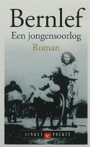 Jongensoorlog / Singel pockets - Bernlef 9789041300478, Verzenden, Zo goed als nieuw, Bernlef