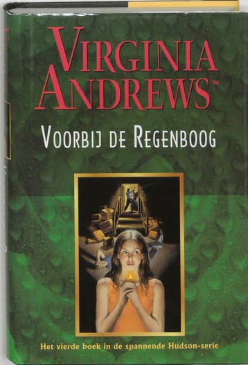 Voorbij de regenboog / Hudson-serie / 4 - Virginia Andrews, Boeken, Verzenden, Gelezen, Virginia Andrews