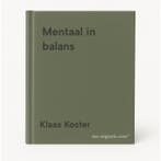 Mentaal in balans 9789083271859 Klaas Koster, Verzenden, Zo goed als nieuw, Klaas Koster