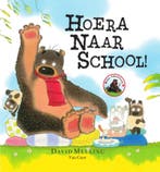 Hoera naar school! / Dorus 9789000343911 David Melling, Verzenden, Gelezen, David Melling