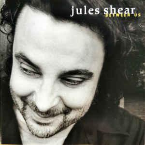 cd - Jules Shear - Between Us, Verzenden, Zo goed als nieuw