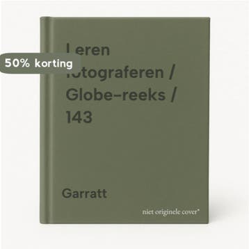 Leren fotograferen / Globe-reeks / 143 9789025222659 Garratt, Verzenden, Gelezen, Garratt