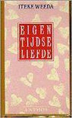 Eigentijdse liefde 9789060746257 I. Weeda, Verzenden, Gelezen, I. Weeda