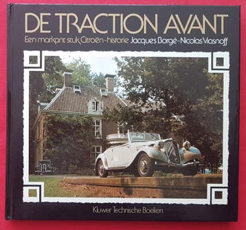 De Traction Avant een markant stuk Citroën-historie, Boeken, Gelezen, Algemeen, Verzenden, Jacques Borge