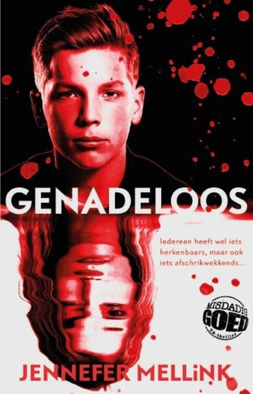 Misdadig goed YA-thriller - Genadeloos (9789024588794), Verzenden, Nieuw