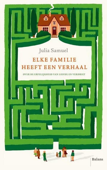 Elke familie heeft een verhaal - Julia Samuel 9789463822251, Verzenden, Zo goed als nieuw, Julia Samuel