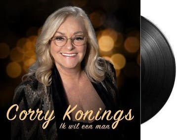 Corry Konings - Ik Wil Een Man / Jij Weet Toch Wel Wat Liefd, Ophalen of Verzenden, Nieuw in verpakking