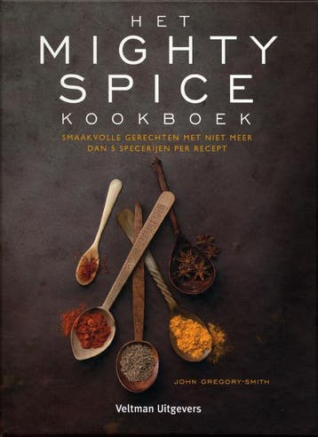 Het mighty spice kookboek - John Gregory-Smith 9789048305926, Boeken, Kookboeken, Verzenden, Zo goed als nieuw, John Gregory-Smith