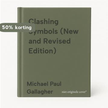 Clashing Symbols (New and Revised Edition) 9780809142590, Verzenden, Zo goed als nieuw, Michael Paul Gallagher
