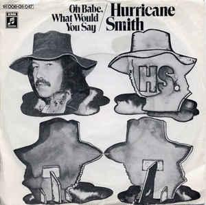 vinyl single 7 inch - Hurricane Smith - Oh Babe, What Wou..., Verzenden, Zo goed als nieuw, 7 inch, Rock en Metal