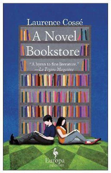 A Novel Bookstore - Laurence Cosse 9781933372822, Verzenden, Gelezen, Laurence Cosse