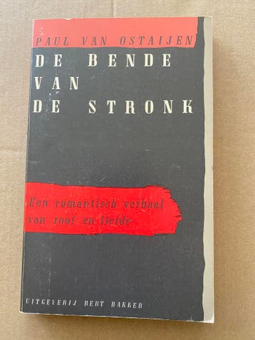 Paul van Ostaijen - Satire - De Bende van de Stronk, Ophalen of Verzenden, Gelezen, Nederland