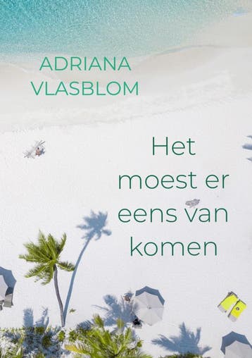 Het Moest Er Eens Van Komen | Adriana Vlasblom | Nieuw, Ophalen of Verzenden, Nieuw, Adriana Vlasblom