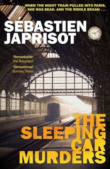 The Sleeping Car Murders - Sebastien Japrisot 9781910477939, Verzenden, Gelezen, Sebastien Japrisot