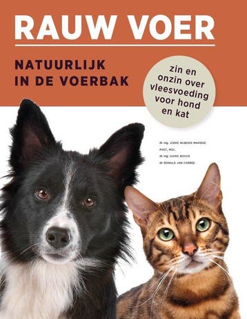 9789082708608 Rauwvoer, natuurlijk in de voerbak, Verzenden, Zo goed als nieuw, Joeke Nijboer