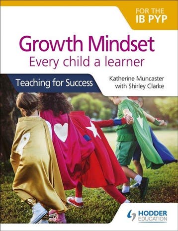 9781510481169 Growth Mindset for the IB PYP Every child a..., Verzenden, Nieuw, Katherine Muncaster