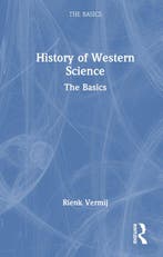 9781032346502 The Basics-A History of Western Science, Verzenden, Zo goed als nieuw, Rienk Vermij